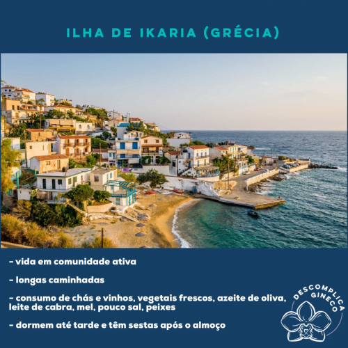 Blue Zones e a longevidade 5 Ikaria